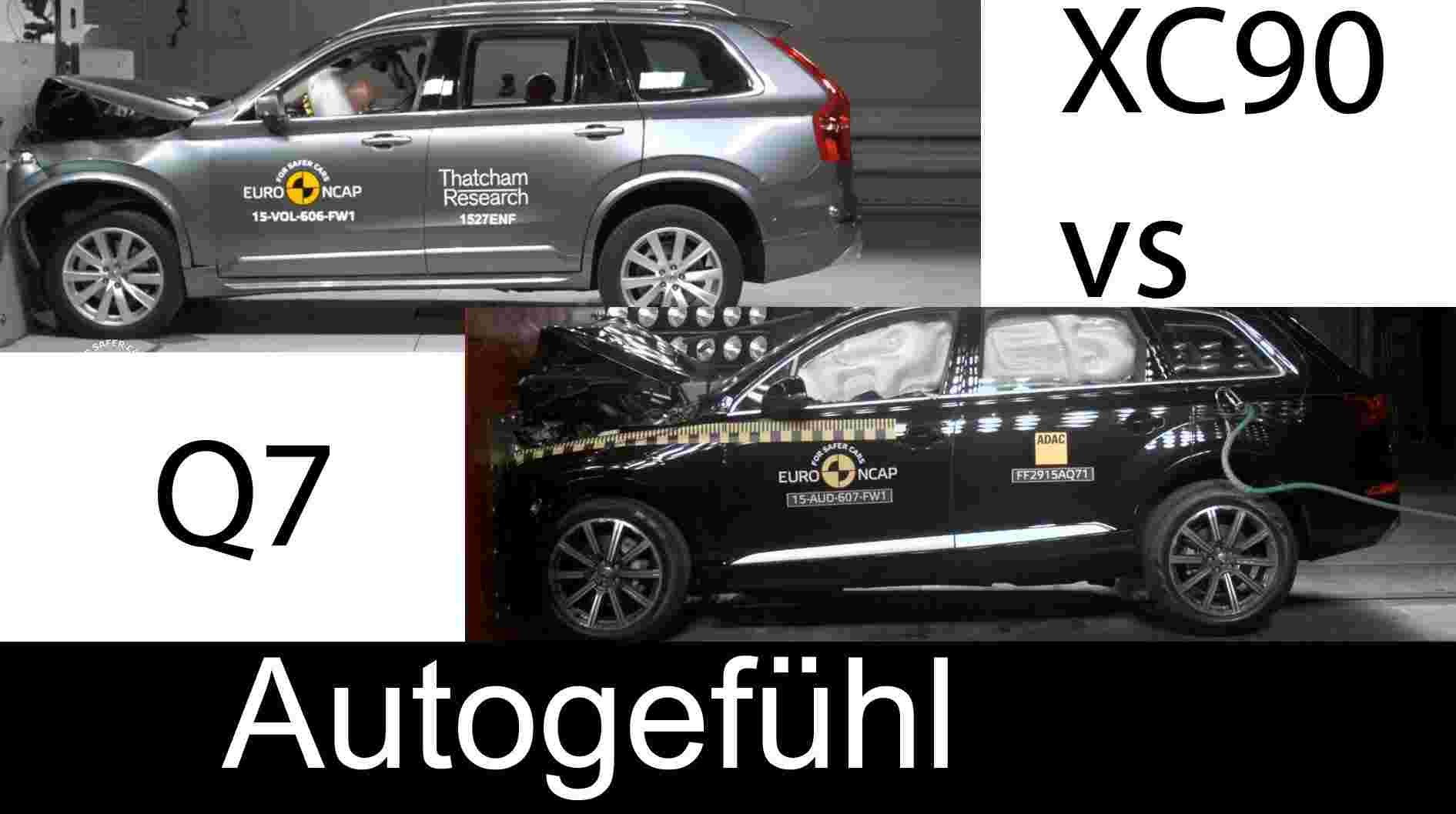 All-new Volvo XC90 vs all-new Audi Q7 crash test comparison Euro NCAP 5stars - Autogefühl