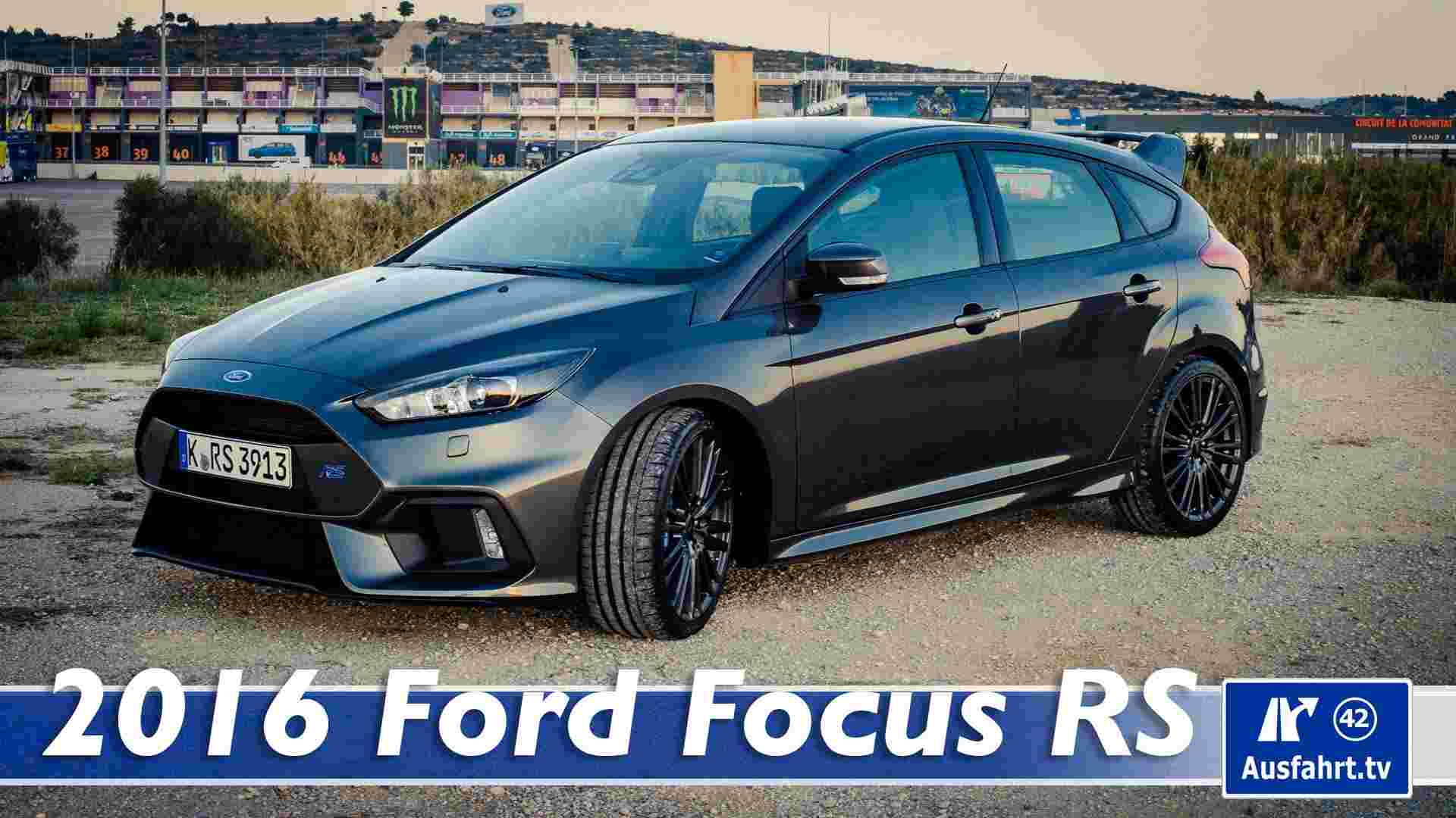 2016 Ford Focus RS Mk. 3 - Fahrbericht der Probefahrt, Test, Review (German)